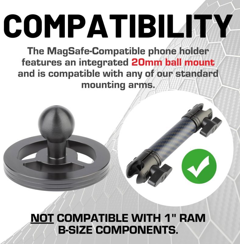 MagSafe-compatible magnetic phone holder for car with 20mm ball mount, showing compatibility with standard mounting arms and not compatible with 1